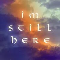 Caleb Hyles — I'm Still Here — обложка