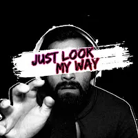 Caleb Hyles — Just Look My Way — обложка